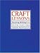 Craft Lessons