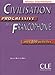Civilisation Progressive De La Francophonie: Avec 500 Activites (French Edition)