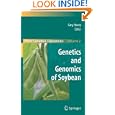 Genetics and Genomics of Soybean (Plant Genetics and Genomics: Crops and Models) by Gary Stacey and B. Goldberg