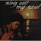 Sing Out My Soul