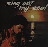 Sing Out My Soul