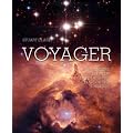 Voyager: 101 Wonders Between Earth and the Edge of the Universe
