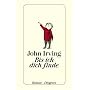Bis ich dich finde von John Irving