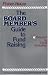 The Board Member's Guide to Fund Raising (Jossey Bass Nonprofit & Public Management Series)