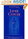 Liver Cancer (M.D. Anderson Solid Tumor Oncology Series)