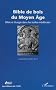 Bible de bois du Moyen Age : Bible et liturgie dans les stalles m�di�vales