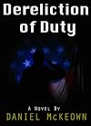 Dereliction of Duty