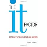 the it factor be the one people like listen to and remember