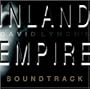 Inland Empire (Original Soundtrack)