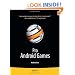 Pro Android Games (Books for Professionals by Professionals)
