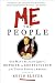 Me the People: One Man's Selfless Quest to Rewrite the Constitution of the United States of America