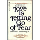 Love is Letting Go of Fear
