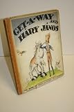 Get-a-Way and Hary Janos