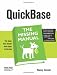 QuickBase: The Missing Manual