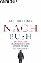 Nach Bush: Das Ende der Neokonservativen und die Stunde der Demokraten