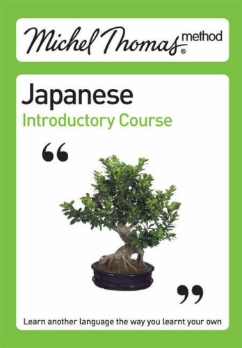 Michel Thomas Method: Japanese Introductory Course (Michel Thomas Method)