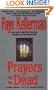 Prayers for the Dead (a Peter Decker and Rina Lazarus Novel)