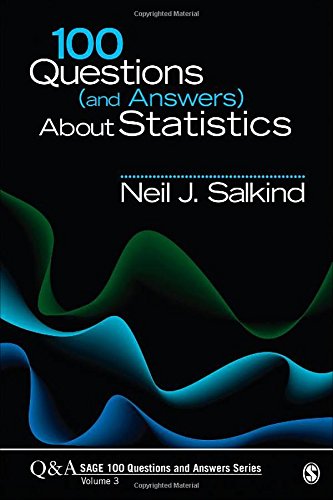 100 Questions (and Answers) About Statistics (SAGE 100 Questions and Answers)