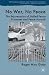 No War, No Peace: The Rejuvenation of Stalled Peace Processes and Peace Accords (Rethinking Peace and Conflict Studies)