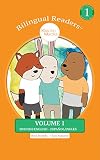 Books for Kids : Bilingual Readers Volume 1 Spanish English - Español Inglés (Children's Picture Book for Kids Ages 4-8): Easy Reader Level 1 (Short Stories for Kids) (Bilingual Readers TM)