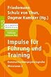 Impulse f�r F�hrung und Training: Kommunikationspsychologische Miniaturen 2