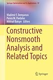 Constructive nonsmooth analysis and related topics