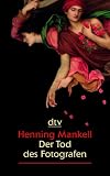 Der Tod des Fotografen: Erz�hlung title=