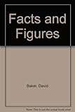 Facts and figures