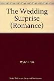 The wedding surprise