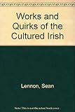 Works and quirks