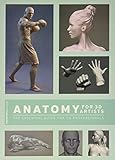 Anatomy for 3D Artists: The Essential Guide for CG Professionals
