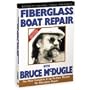 Fiberglass Repair with Bruce McDugle