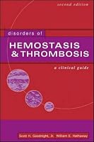 Disorders  of Hemostasis & Thrombosis:  A  Clinical Guide