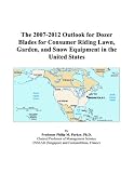 The 2007-2012 Outlook for Dozer Blades for Consumer Riding Lawn, Garden, and Snow Equipment in the United States