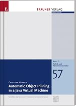 Automatic Object Inlining in a Java Virtual Machine