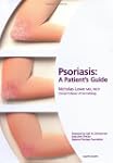 Psoriasis: A Patient's Guide