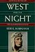 Books : The Illustrated West With The Night (1st Illustrated Gift Edition)