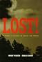 Lost!: A Ranger's Journal of Search and Rescue
