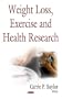 Weight Loss, Exercise And Health Research