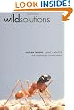 Wild Solutions: How Biodiversity is Money in the Bank