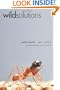 Wild Solutions: How Biodiversity is Money in the Bank