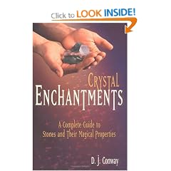 Crystal Enchantments: A Complete Guide to Stones and Their Magical Properties