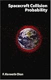 Spacecraft Collision Probability