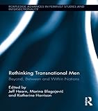 Rethinking transnational men : beyond, between and within nations