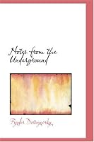 Notes from the Underground