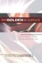 The Golden Sequence