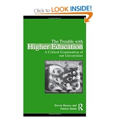 The Trouble with Higher Education: A Critical Examination of our Universities