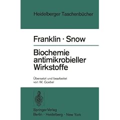 Biochemie antimikrobieller Wirkstoffe. (Heidelberger Taschenbucher,)