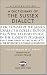 A Dictionary Of The Sussex Dialect (Sussex Guide)