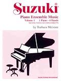 More details of book titled: Suzuki Piano Ensemble Music: 1 Piano - 4 Hands : Second Piano Accompaniments (Suzuki Method Ensembles)